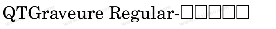QTGraveure Regular字体转换